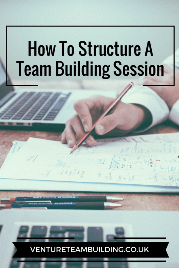 How To Structure A Team Building Session