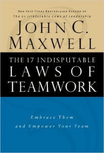 17 Indisputable Laws of teamwork