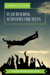 Team Building Activities For Teens: A Complete Guide
